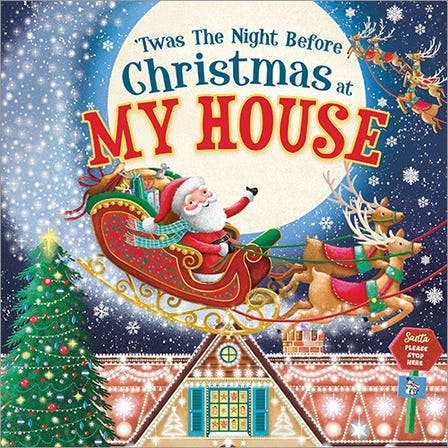 'Twas the Night Before Christmas at My House Cover