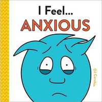 I Feel... Series for Kids